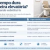 Quanto tempo dura uma cadeira elevatória?